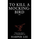 To Kill a Mocking Bird