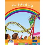 Rainbow - 1st Class Core Reader 3 - The School Trip