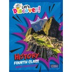 Let's Discover! Fourth Class – History (Text)