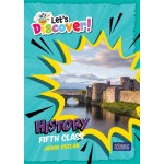 Let's Discover! Fifth Class – History (Workbook)