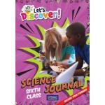 Let's Discover! Sixth Class – Science Journal 