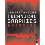 Understanding Technical Graphics Workbook JC