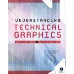 Understanding Technical Graphics Text & Workbook JC