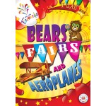 Bears, Fairs and Aeroplanes 1st Class Pupils Book