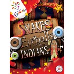 Snakes, Eyeballs & Indians 6th Class Anthology