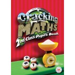 Cracking Maths 2nd Class Pupil's Book