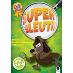 Super Sleuth 4th Class