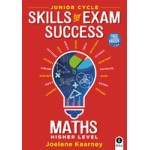 Skills for Exam Success Maths JC HL