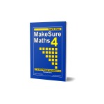 MakeSure Maths - 4th Class