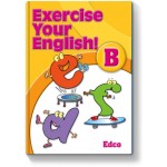 Exercise Your English B