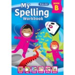 My Spelling Workbook: Book B