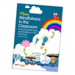 More Mindfulness in the Classroom