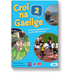 Croi na Gaeilge 2 Text + Leabhar Gniomhaiochta + Acmhainn Punainne